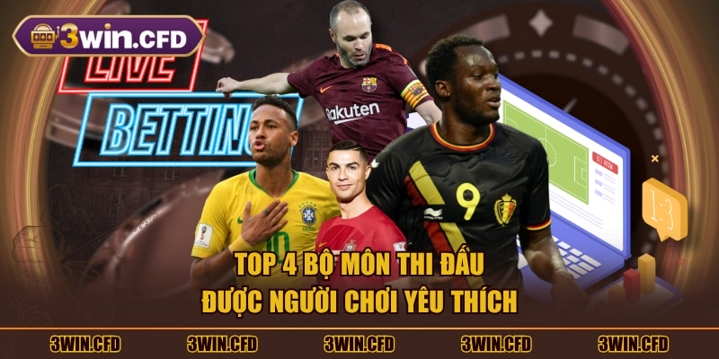 Top 4 bộ môn thi đấu được người chơi yêu thích